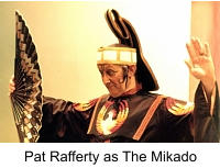 Pat Rafferty as The Mikado
